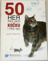 Strachan Jackie - 50 her pro vaši kočku i pro vás
