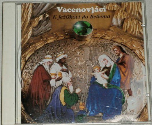CD - Vacenovjáci - K ježíškovi do Betléma