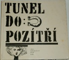 Tunel do pozítří (antologie)