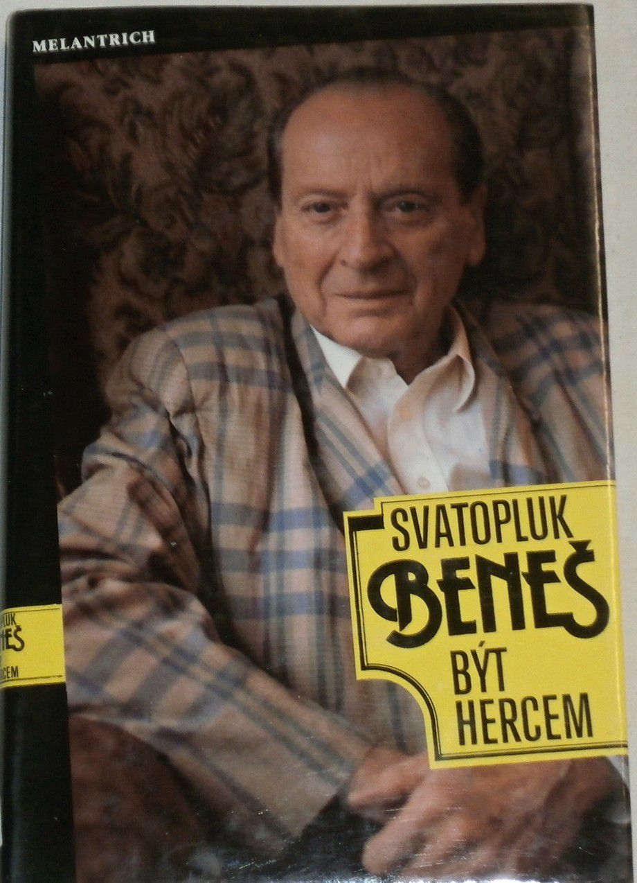 Beneš Svatopluk - Být hercem