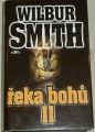 Smith Wilbur - Řeka bohů II